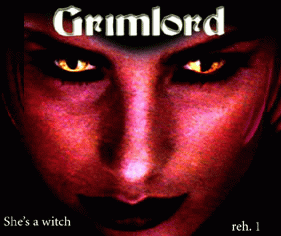 Grimlord (PL) : She's a Witch